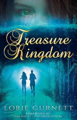 Treasure Kingdom de Lorie Leanne Gurnett