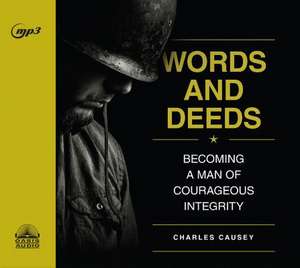 Words and Deeds de Charles Causey