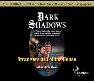 Strangers at Collins House de Kathryn Leigh Scott