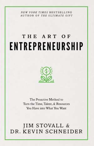 The Art of Entrepreneurship de Jim Stovall