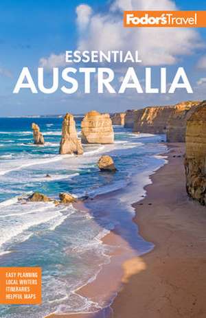 Fodor's Essential Australia de Fodor'S Travel Guides