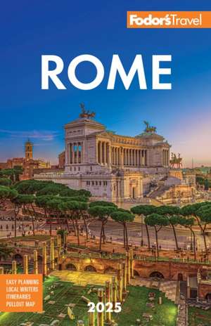 Fodor's Rome 2025 de Fodor'S Travel Guides