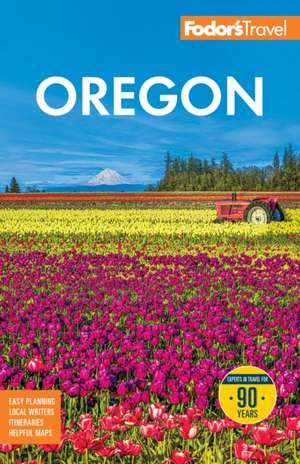 Fodor's Oregon de Fodor's Travel Guides
