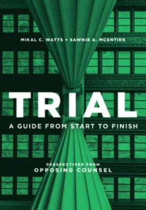 Trial de Mikal C Watts
