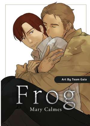 Frog (Manga) de Mary Calmes