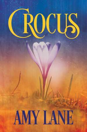 Lane, A: Crocus