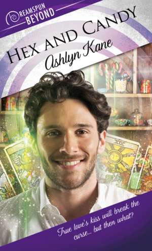 Hex and Candy de Ashlyn Kane