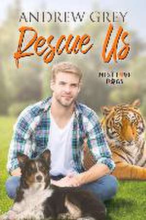 Rescue Us de Andrew Grey