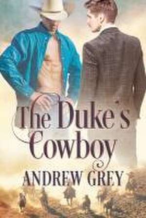 The Duke's Cowboy de Andrew Grey