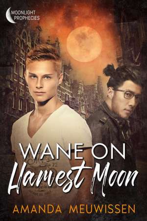 Wane on Harvest Moon de Amanda Meuwissen