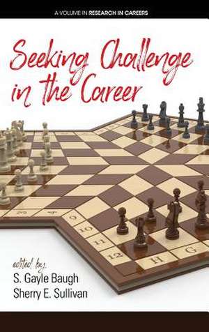 Seeking Challenge in the Career de S. Gayle Baugh