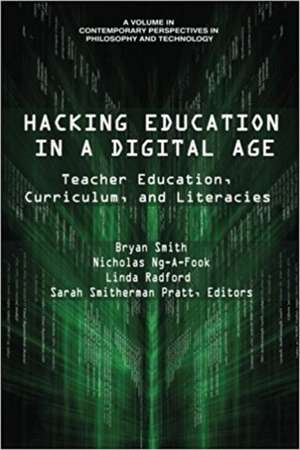 Hacking Education in a Digital Age de Nicholas Ng-A-Fook