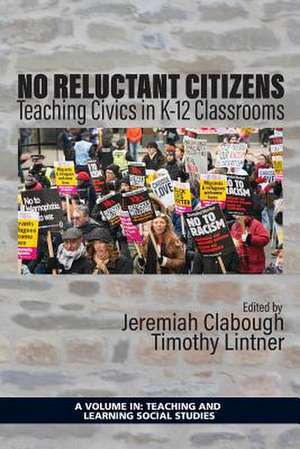 No Reluctant Citizens de Jeremiah Clabough