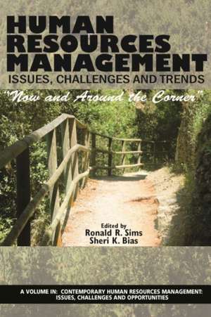 Human Resources Management Issues, Challenges and Trends de Sheri K. Bias