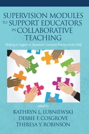 Supervision Modules to Support Educators in Collaborative Teaching de Kathryn L. Lubniewski