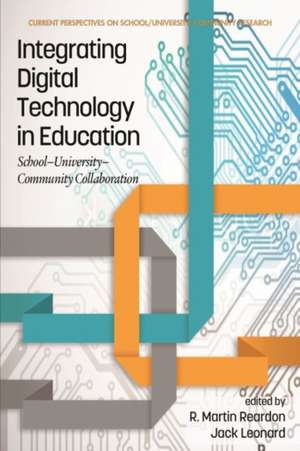 Integrating Digital Technology in Education de Jack Leonard