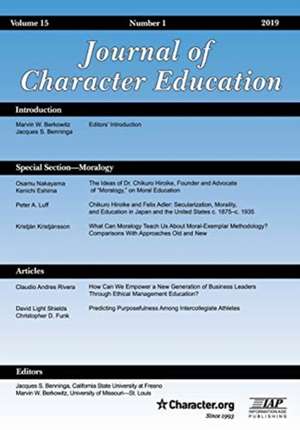 Journal of Character Education Volume 15 Number 1 2019 de Jacques S. Benninga