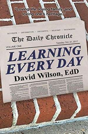 Learning Every Day de David Wilson