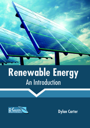 Renewable Energy de Carter, Dylan