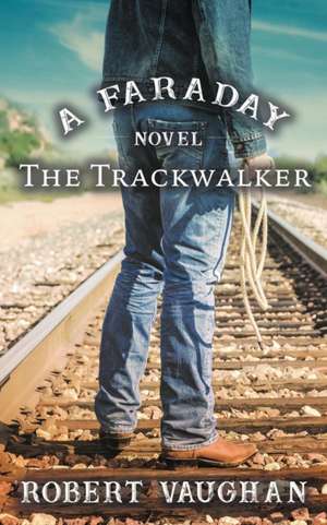 The Trackwalker de Robert Vaughan