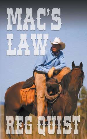 Mac's Law de Reg Quist