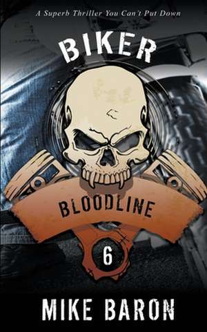 Bloodline de Mike Baron