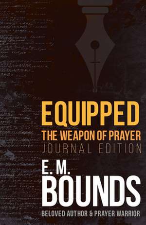 Equipped de Edward M. Bounds