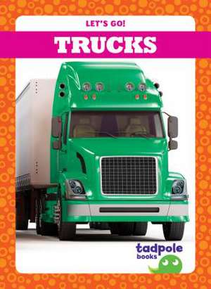 Trucks de Tessa Kenan