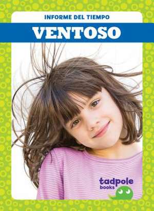 Ventoso (Windy) de Tessa Kenan