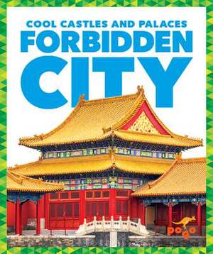 Forbidden City de Clara Benington