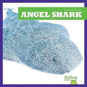 Angel Shark de Jenna Lee Gleisner