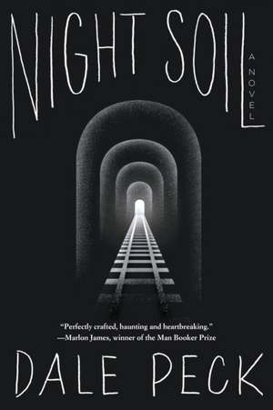 Night Soil de Dale Peck