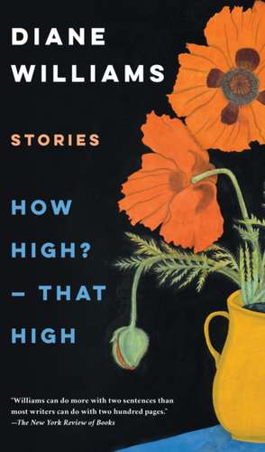 How High? - That High de Diane Williams