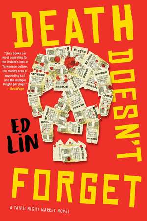 Death Doesn't Forget de Ed Lin