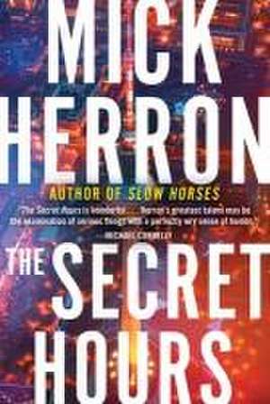 The Secret Hours de Mick Herron