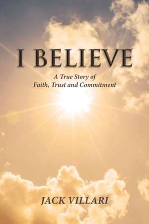 I Believe de Jack Villari