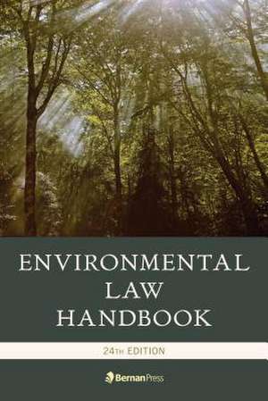 Environmental Law Handbook de Thomas Richichi