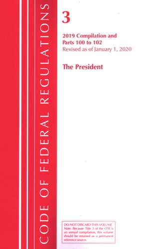 TITLE 03 THE PRESIDENT de Office Of The Federal Register (U.S.)