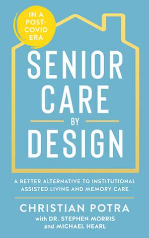 Senior Care by Design de Michael Hearl