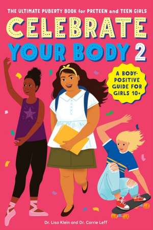 Celebrate Your Body 2 de Carrie Leff