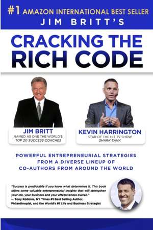 Cracking the Rich Code Vol 3 de Jim P Britt