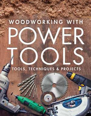 Woodworking with Power Tools de Fine Woodworkin