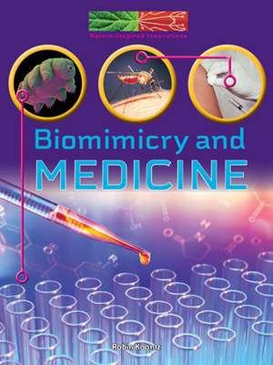 Biomimicry and Medicine de Koontz