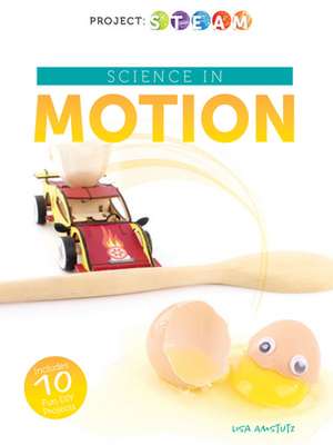 Science in Motion de Amstutz