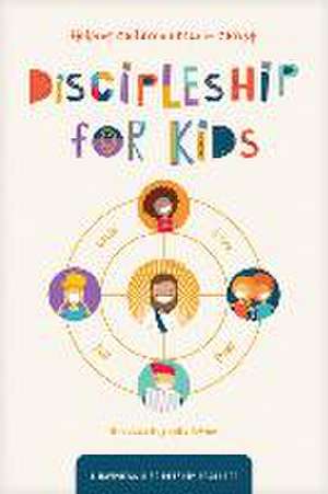 Discipleship for Kids de Rebecca Ruybalid Stone