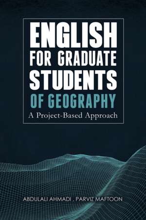 English for Graduate Students of Geography de Abdulali Ahmadi