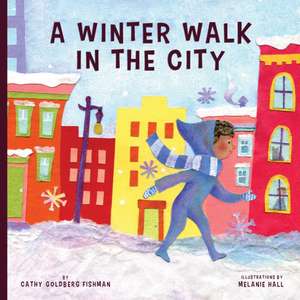 Winter Walk in the City de Cathy Goldberg Fishman