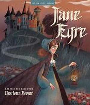 Lit For Little Hands: Jane Eyre de Brooke Jorden