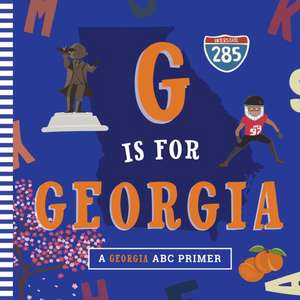 G Is for Georgia de Christopher Robbins