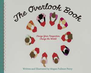 The Overlook Book de Megan Fullmer Perry
